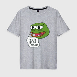 Мужская футболка оверсайз Pepe feels good man