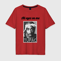 Мужская футболка оверсайз 2pac Art All eayz on me