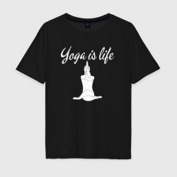 Футболка оверсайз мужская Yoga is life, цвет: черный