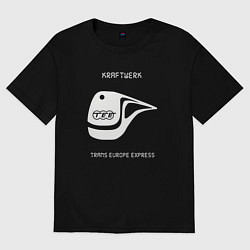 Футболка оверсайз мужская Kraftwerk - Trans europe express, цвет: черный