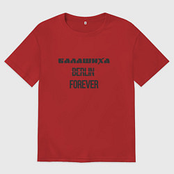 Футболка оверсайз мужская Балашиха forever, цвет: красный
