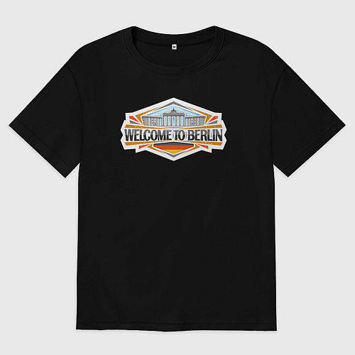 Мужская футболка оверсайз Добро пожаловать в Берлин / Черный – фото 1