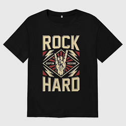Футболка оверсайз мужская Храни в себе хард рок, цвет: черный
