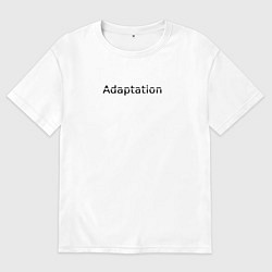 Футболка оверсайз мужская Адаптация, цвет: белый