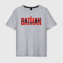 Футболка оверсайз мужская The batman movie logo, цвет: меланж