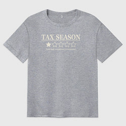 Футболка оверсайз мужская Налоговый сезон бухгалтер, цвет: меланж
