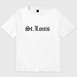 Футболка оверсайз мужская St Louis Missouri - USA, цвет: белый