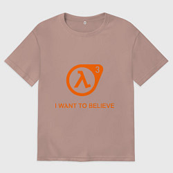 Футболка оверсайз мужская HL3: I want to believe, цвет: пыльно-розовый