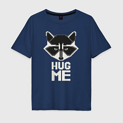 Футболка оверсайз мужская Raccoon: Hug me, цвет: тёмно-синий