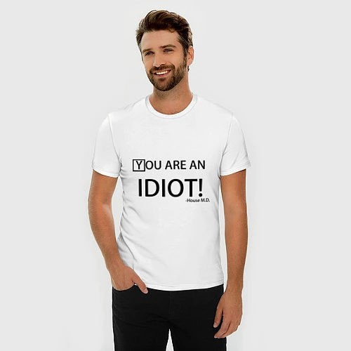 Мужская slim-футболка You are an idiot! / Белый – фото 3