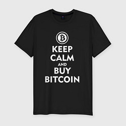 Футболка slim-fit Keep Calm & Buy Bitcoin, цвет: черный