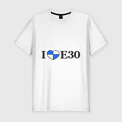 Футболка slim-fit I love e30, цвет: белый