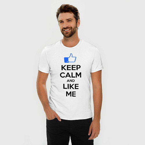 Мужская slim-футболка Keep Calm & Like Me / Белый – фото 3