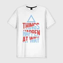 Футболка slim-fit Things Happen at Way, цвет: белый