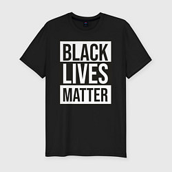 Футболка slim-fit BLACK LIVES MATTER, цвет: черный