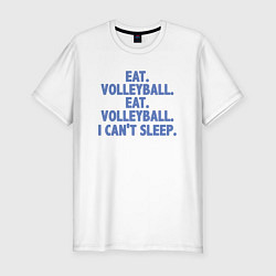 Футболка slim-fit Eat - Volleyball, цвет: белый