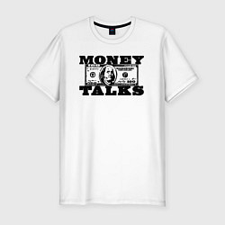 Футболка slim-fit Деньги решают Money Talks, цвет: белый