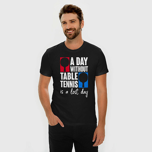 Мужская slim-футболка День без настольного тенниса - потерянный день / Черный – фото 3