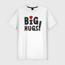 Футболка slim-fit Big hugs!, цвет: белый