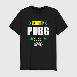 Футболка slim-fit Извини PUBG Зовет, цвет: черный