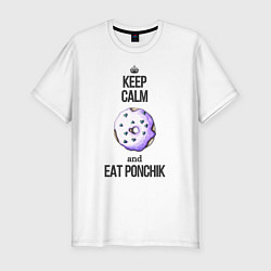 Футболка slim-fit Keep calm and eat ponchik, цвет: белый