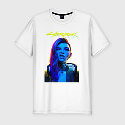 Футболка slim-fit Cyberpunk 2077 - Grillz girl, цвет: белый