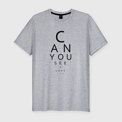 Футболка slim-fit Can you see I love you, цвет: меланж