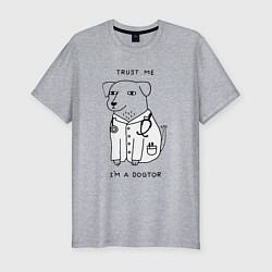 Футболка slim-fit Trust me im a dogtor, цвет: меланж