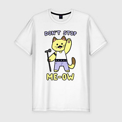 Футболка slim-fit Dont stop me-ow, цвет: белый