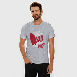 Футболка slim-fit Dont kill my vibe, цвет: меланж — фото 2
