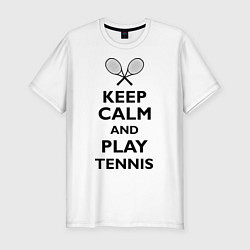 Мужская slim-футболка Keep Calm & Play tennis