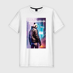 Футболка slim-fit Dont turn around - cool panda - motto, цвет: белый