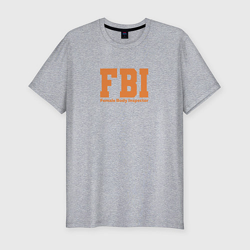 Мужская slim-футболка Female Body Inspector - FBI / Меланж – фото 1