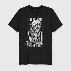 Футболка slim-fit I just wait until its quiet, цвет: черный