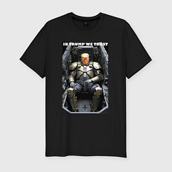 Футболка slim-fit In Trump we trust - motto, цвет: черный