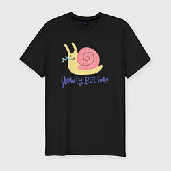 Футболка slim-fit Медленно но уверенно, цвет: черный