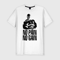 Футболка slim-fit No pain, No gain, цвет: белый