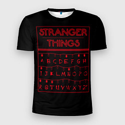 Футболка спортивная мужская Stranger Things: alphabet, цвет: 3D-принт