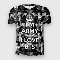 Футболка спортивная мужская I am army and I lover BTS, цвет: 3D-принт