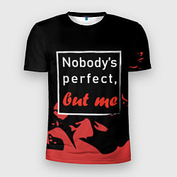 Футболка спортивная мужская Никто не совершенен, цвет: 3D-принт
