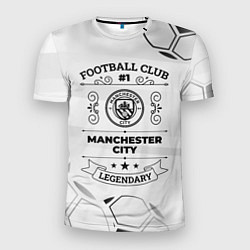 Футболка спортивная мужская Manchester City Football Club Number 1 Legendary, цвет: 3D-принт