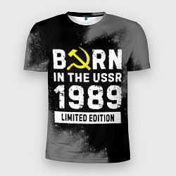 Футболка спортивная мужская Born In The USSR 1989 year Limited Edition, цвет: 3D-принт