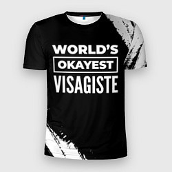 Футболка спортивная мужская Worlds okayest visagiste - dark, цвет: 3D-принт