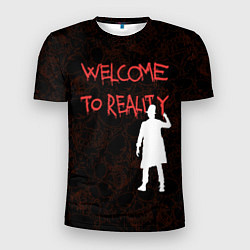 Футболка спортивная мужская Welcome to reality - inscription in blood, цвет: 3D-принт