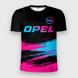 Футболка спортивная мужская Opel - neon gradient: символ сверху, цвет: 3D-принт