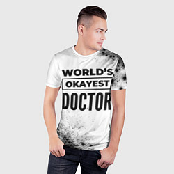 Футболка спортивная мужская Worlds okayest doctor - white, цвет: 3D-принт — фото 2