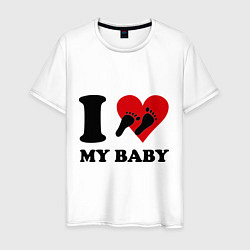 Футболка хлопковая мужская I love my baby, цвет: белый