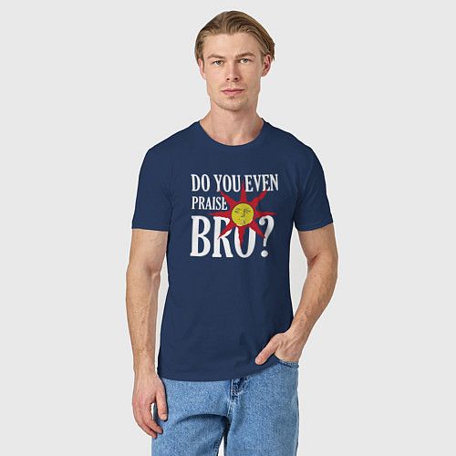 Мужская футболка Do You Even Praise Bro? / Тёмно-синий – фото 3