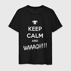 Футболка хлопковая мужская Keep Calm & WAAAGH, цвет: черный