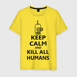 Футболка хлопковая мужская Keep Calm & Kill All Humans, цвет: желтый